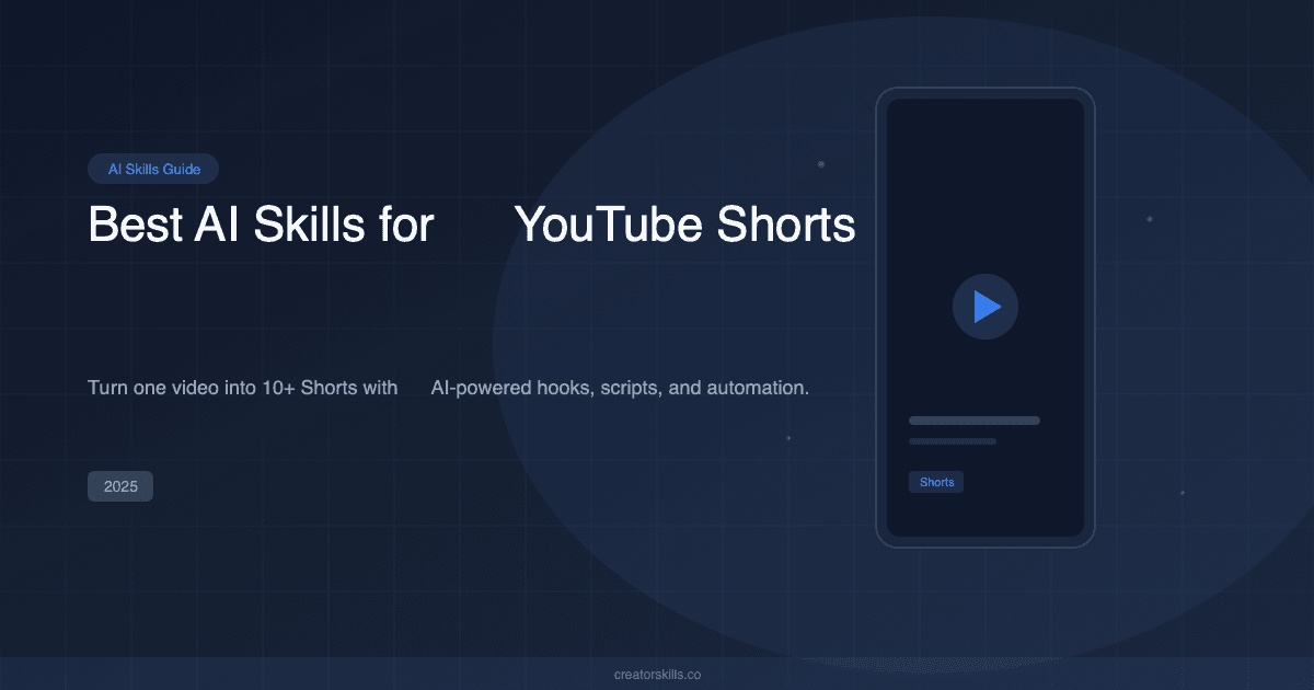 Illustration for Best AI Skills for YouTube Shorts Creators in 2025
