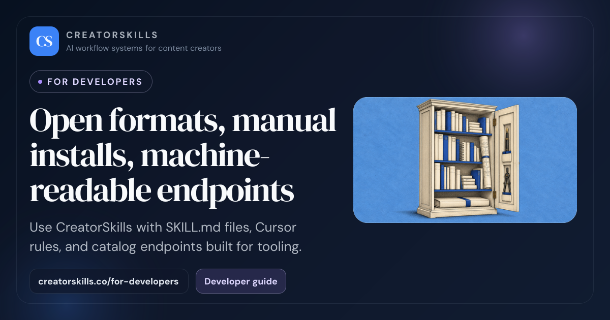 For Developers — SKILL.md Format & Endpoints | CreatorSkills