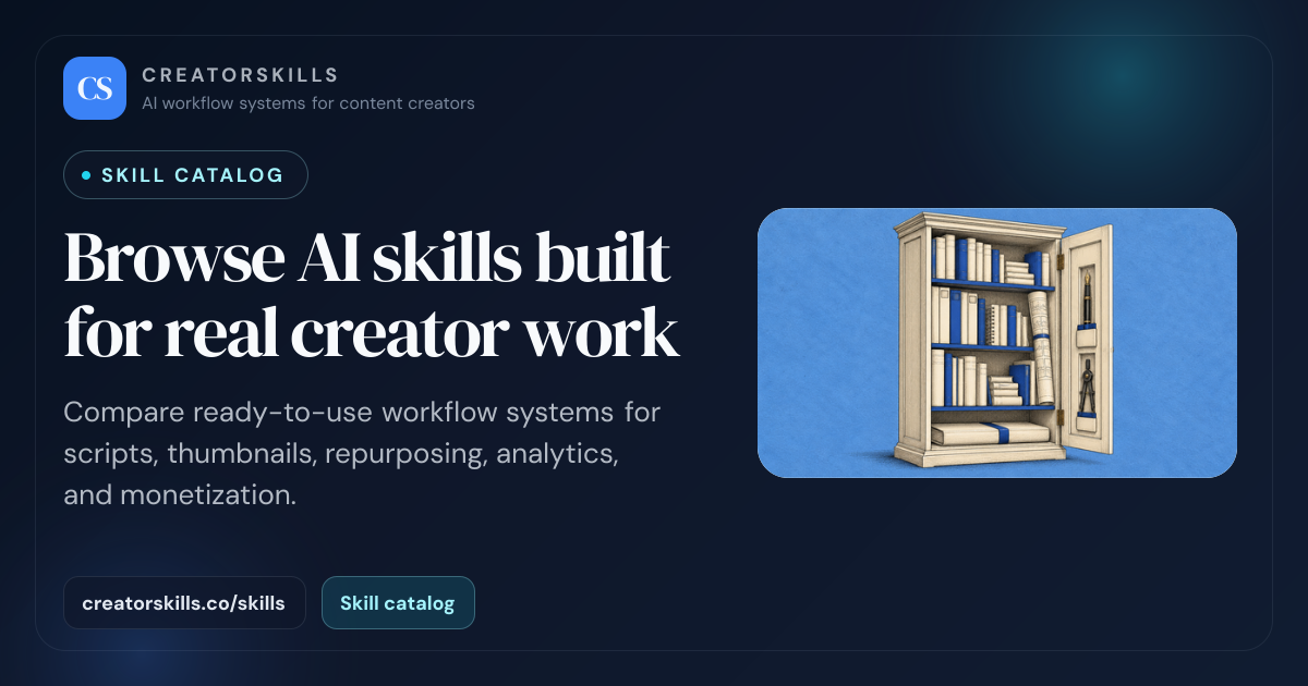 Browse AI Skills for Content Creators | CreatorSkills